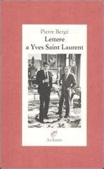 lettere a yves saint laurent|berge — LOHI.